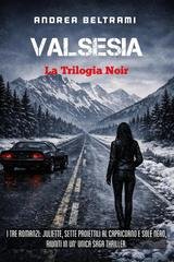 Andrea Beltrami - Valsesia. La Trilogia Noir (2026)