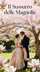 Miranda Lake - Il Sussurro delle Magnolie (2026)