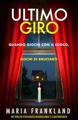 Maria Frankland - Ultimo Giro (2026)