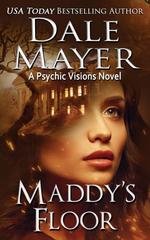 Dale Mayer - Psychic Visions Vol. 3. Maddy’s Floor (2026)