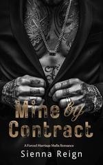 Sienna Reign - L'Impero DeRossi Vol. 1. Mine By Contract (2026)