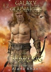 Alana Khan - Gladiatori della Galassia Vol. 12. WarDog (2026)