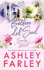 Ashley Farley - Sandy Island Vol. 3. Bollore del Sud (2026)