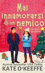 Kate O'Keeffe - Mai dire mai Vol. 2. Mai innamorarsi di un nemico (2026)