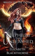 Elizabeth Blackthorne - L'Ira dei Caduti Vol. 4. Nephilim the Unleashed (2025)