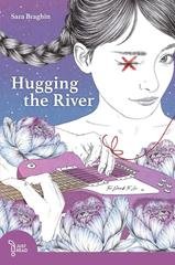 Sara Braghin - Hugging the river (2026)