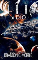 Brandon Q. Morris - La Nube Oscura Vol. 4. L'Ira di Dio (2026)