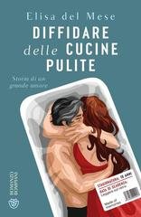 Elisa del Mese - Diffidare delle cucine pulite(2026) Anteprima esclusiva