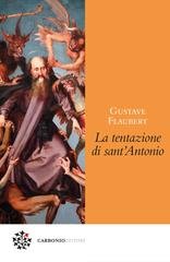Gustave Flaubert - La tentazione di Sant'Antonio (2023)