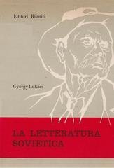 György Lukács - La letteratura sovietica (1955)