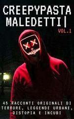Ghost Writer - Creepypasta Maledetti Vol. 1 (2023)