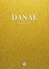 Vanessa Pullo - Danae (2026)