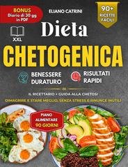 Mike Romano - Dieta chetogenica 2 libri in 1. Il manuale + Il ricettario (2026)