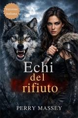 Perry Massey - Echi del rifiuto (2026)