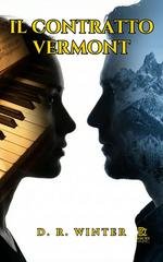 D.R. Winter - Il contratto Vermont Libro 2 (2026)