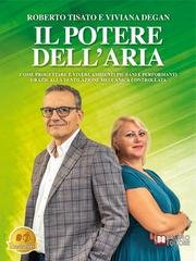 Roberto Tisato, Viviana Degan - Il potere dell'aria (2026)