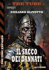 Giuliano Olivotto - Il sacco dei dannati (2026)