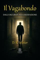 D.R. Winter - Il vagabondo (2026)
