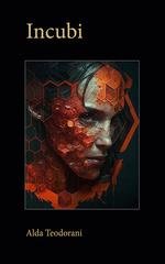 Alda Teodorani - Incubi (2026)