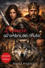 Perry Massey - L'amore all'ombra del rifiuto (2026)