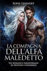 Sofie Lehnert - La compagna dell'Alfa Maledetto (2026)