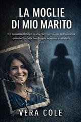 Vera Cole - La moglie di mio marito (2026)