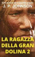 J.P. Johnson - La ragazza della gran Dolina 2 (2026)