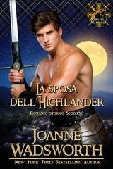 Joanne Wadsworth - I fratelli Matheson Vol. 7. La sposa dell'Highlander (2026)