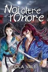 Viola Vale - Noi oltre l'onore (2026)
