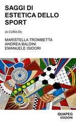 Maristella Trombetta, Andrea Baldini, Emanuele Isidori (a cura di) - Saggi di estetica dello sport (2026)