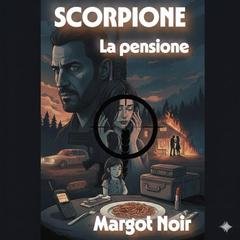 Margot Noir - Scorpione (2026)