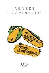 Agnese Scapinello - Scusa il disordine (2026)