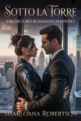 Sharloana Robertson - Sotto la Torre (2026)