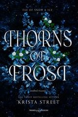 Krista Street - Fae of Snow & Ice Vol. 2. Thorns of Frost (2026)