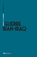 Andrea Beccaro (a cura di) - Guerre Iran-Iraq (2022)