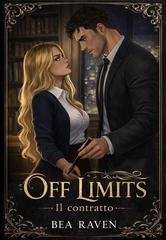 Bea Raven - Off limits. Il contratto (2026)