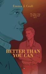 Emma Croft - The Other Side of Hollywood Vol. 1. Better Than You Can (2026)