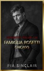 Pia Sinclair - Cofanetti Dark Mafia Romance Vol. 2. Famiglia Rosetti Chicago Vol. 1–6 (2026)