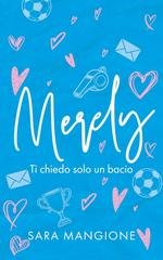 Sara Mangione - Merely. Ti chiedo solo un bacio (2026)