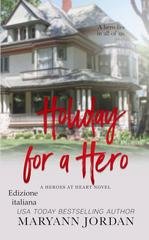 Maryann Jordan - Heroes at Heart Vol. 9. Holiday for a Hero (2026)