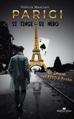 Valeria Masciari - Le indagini dell’ispettore Rufus Trefollian Vol. 2. Parigi si tinge di nero (2026)