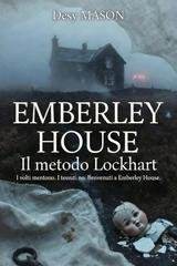 Desy Mason - Emberley House. Il metodo Lockhart  (2026)