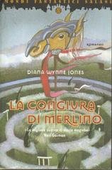 Diana Wynne Jones - La congiura di Merlino (2004)