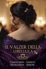 Anna Grieco - Agreements Agency Vol. 1. Il valzer della libellula (2026)