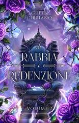 Greta Cipriano - Di Peccato e Distruzione Vol. 2. Di Rabbia e Redenzione (2026)