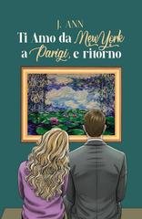 J. Ann - Ti amo da New York a Parigi, e ritorno (2026)