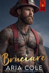 Aria Cole - Devil’s Peak. Fuoco e Soccorso Vol. 7. Bruciare (2026)