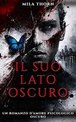 Mila Thorn - Il suo lato oscuro (2026)