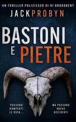 Jack Probyn - Ispettrice Stephanie Broadbent Vol. 5. Bastoni e Pietre (2026)