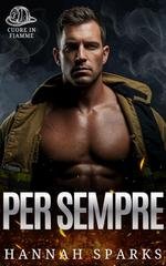 Hannah Sparks - Cuore in Fiamme Vol. 3. Per Sempre (2026)